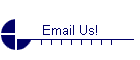 Email Us!